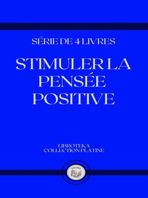 cover image of STIMULER LA PENSÉE POSITIVE